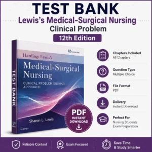 Lewis's Medical-Surgical Nursing Clinical Problem 12th Edition