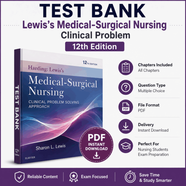 Lewis's Medical-Surgical Nursing Clinical Problem 12th Edition